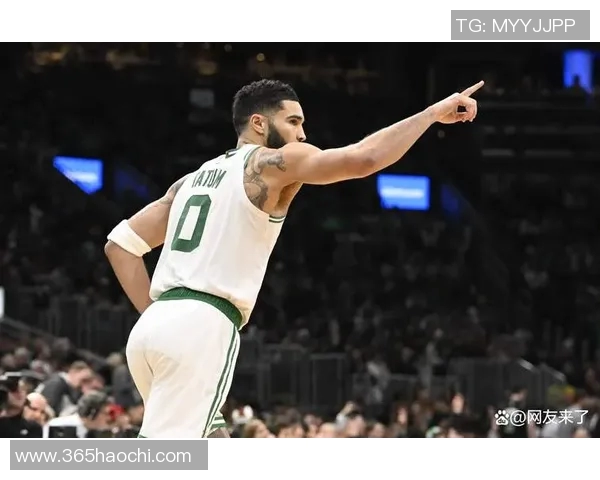 杰森塔图姆如何引领波士顿凯尔特人重返NBA巅峰的传奇之路